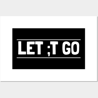 Let ;t go Posters and Art